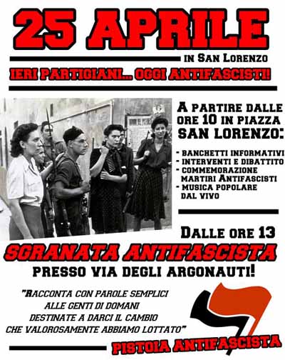 «25 APRILE SIGNIFICA OPPORSI ALLE PROVE DI FASCISMO»