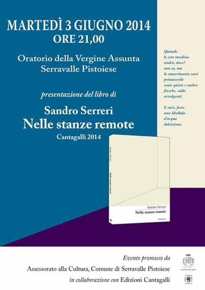 «NELLE STANZE REMOTE», OPERA PRIMA DI SANDRO SERRERI