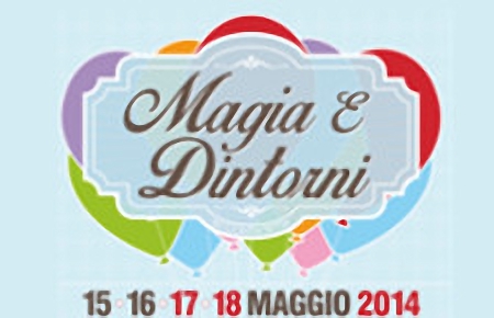 «MAGIA & DINTORNI 2014», VESTE RINNOVATA