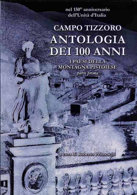 «ANTOLOGIA DEI 100 ANNI», È LA VOLTA DEI PAESI