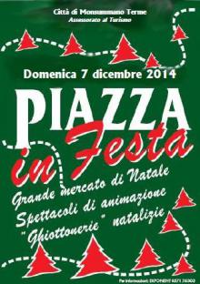 È GIÀ NATALE CON “PIAZZA IN FESTA”