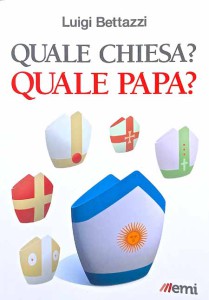 libro Quale chiesa? Quale papa?