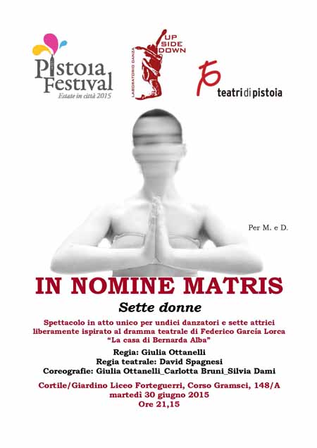 “IN NOMINE MATRIS. SETTE DONNE”, SPETTACOLO IN GIARDINO