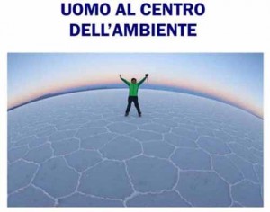 uomo al centro dell'ambiente