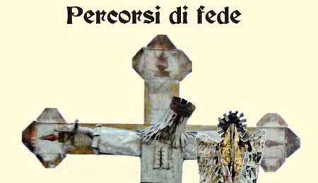 “PERCORSI DI FEDE” A SAN BIAGINO