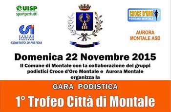 DEDICATO A TUTTI IL “PRIMA TROFEO CITTÀ DI MONTALE”