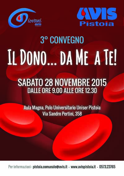 pistoia. “IL DONO… DA ME A TE”, TERZO CONVEGNO AVIS