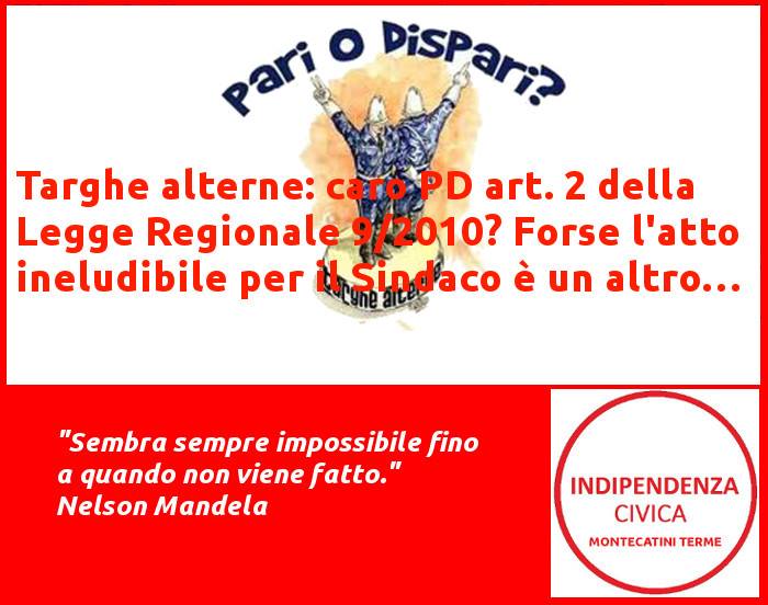 targhe alterne. «CARO PD, L’ATTO INELUDIBILE PER BELLANDI È UN ALTRO»