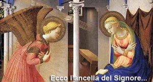 L’Annunciazione. Ecce ancilla Domini