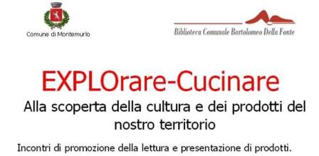 «EXPLORARE CUCINARE» E IL CIBO DOPO CRISTOFORO COLOMBO