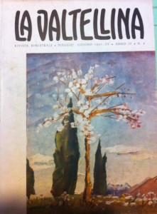 La valtellina, rivista su cui ha scritto Maya [coll. Giovanni Tronci]