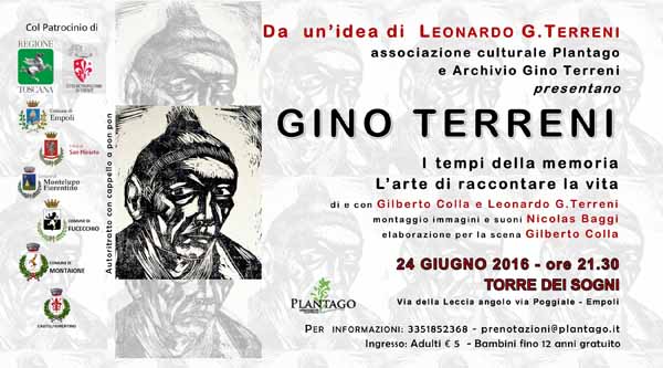 “I TEMPI DELLA MEMORIA”, VITA E OPERE DI GINO TERRENI