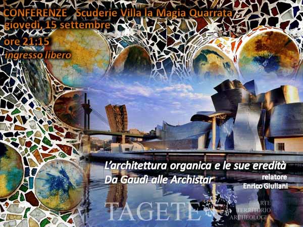 tagete. “DA GAUDÌ ALLE ARCHISTAR” A VILLA MAGIA