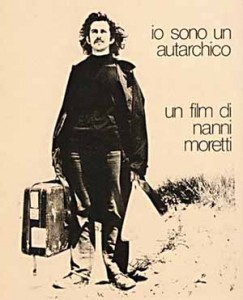 Moretti. Io sono un autarchico