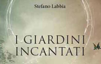 “I GIARDINI INCANTATI”, SECONDA RACCOLTA DI LIRICHE DI STEFANO LABBIA