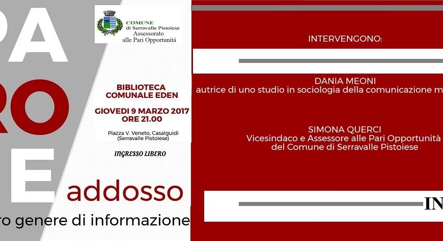 serravalle. “PAROLE ADDOSSO. UN ALTRO GENERE DI INFORMAZIONE”.