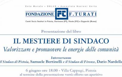 “IL MESTIERE DI SINDACO”, PRESENTAZIONE A VILLA CAPPUGI DI PISTOIA