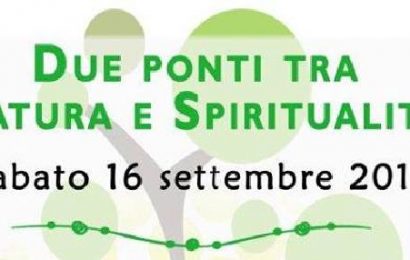 eventi in montagna. DUE PONTI TRA SPIRITUALITÀ E NATURA