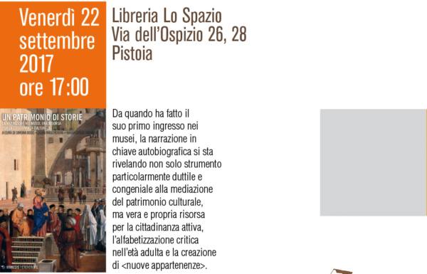 «UN PATRIMONIO DI STORIE. LA NARRAZIONE DEI MUSEI, UNA RISORSA PER LA CITTADINANZA CULTURALE»