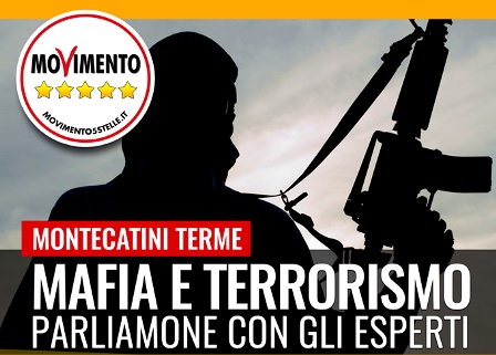 montecatini. MAFIA E TERRORISMO, PARLIAMONE CON GLI ESPERTI