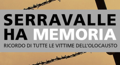 serravalle ha memoria. RICORDO DELLE VITTIME DELL’OLOCAUSTO