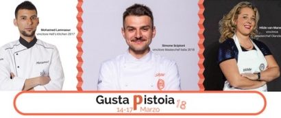 TORNA “GUSTA PISTOIA”: AL VIA LA TERZA EDIZIONE DAL 14 AL 17 MARZO