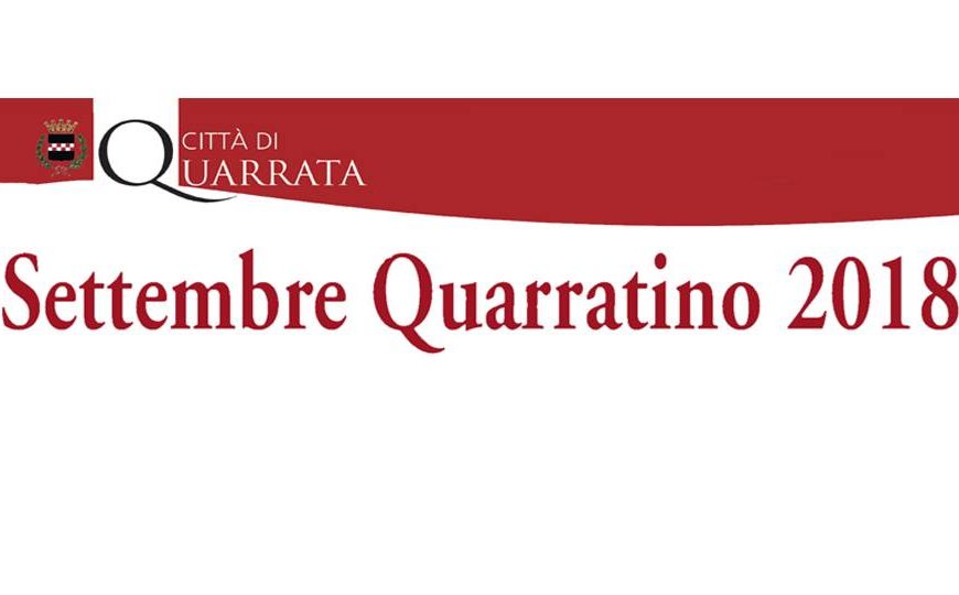 quarrata. SI CONCLUDONO LE INIZIATIVE SUL PALCO DEL “SETTEMBRE”