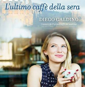 libri. “L’ULTIMO CAFFÈ DELLA SERA” ALLE TERME EXCELSIOR