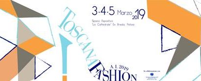 LA MODA SBARCA A PISTOIA CON TOSCANA FASHION