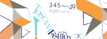 LA MODA SBARCA A PISTOIA CON TOSCANA FASHION