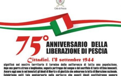 pescia. ENTRANO NEL VIVO LE CELEBRAZIONI PER IL 75° ANNIVERSARIO DELLA LIBERAZIONE