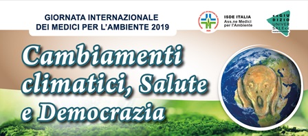 isde. A PISTOIA L’INCONTRO NAZIONALE NELLA GIORNATA INTERNAZIONALE DEI MEDICI PER L’AMBIENTE