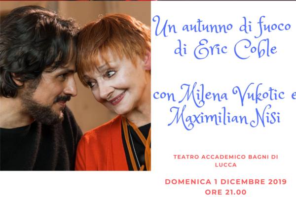 MILENA VUKOTIC IN SCENA A POPIGLIO IN “AUTUNNO DI FUOCO”