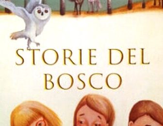 storie del bosco. LAURA GARBIN PRESENTA IL SUO PRIMO LIBRO