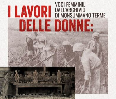 mostra documentaria. I LAVORI DELLE DONNE: VOCI FEMMINILI