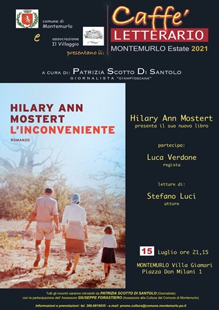 caffè letterario. NEL PARCO DI VILLA GIAMARI ARRIVA HILARY MOSTERT CON “L’INCONVENIENTE”