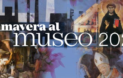 PRIMAVERA AL MUSEO, LE INIZIATIVE DI VENERDÌ 25 E SABATO 26 MARZO