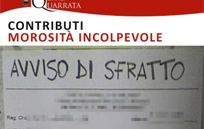 quarrata. MOROSITÀ INCOLPEVOLE. PARTONO I CONTRIBUTI PER PREVENIRE LO SFRATTO