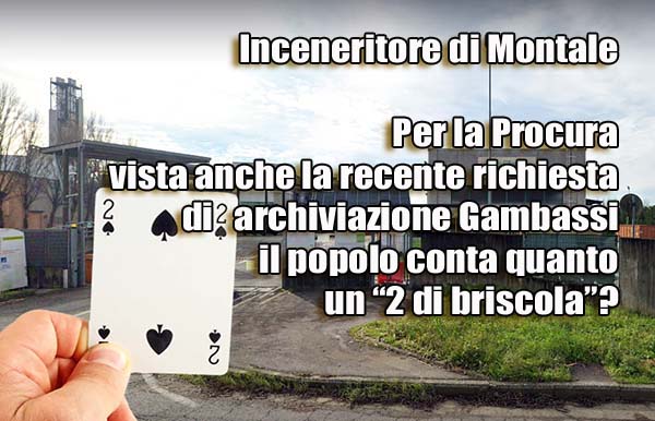 col senno di poi. PASTACALDI, SANTINI, L’INCENERITORE E LA PROCURA DI PISTOIA