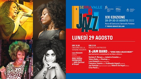 AL SERRAVALLE JAZZ “SOUL VOICES EXPERENCE. DALLO SPIRITUAL AL GOSPEL” E X-JAM BAND