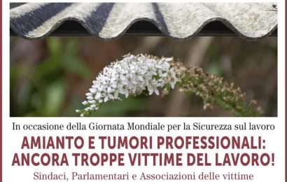 AMIANTO E TUMORI PROFESSIONALI: ANCORA TROPPE VITTIME DEL LAVORO!