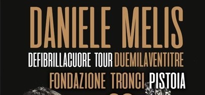 fondazione tronci. DOMANI DANIELE MELIS IN CONCERTO