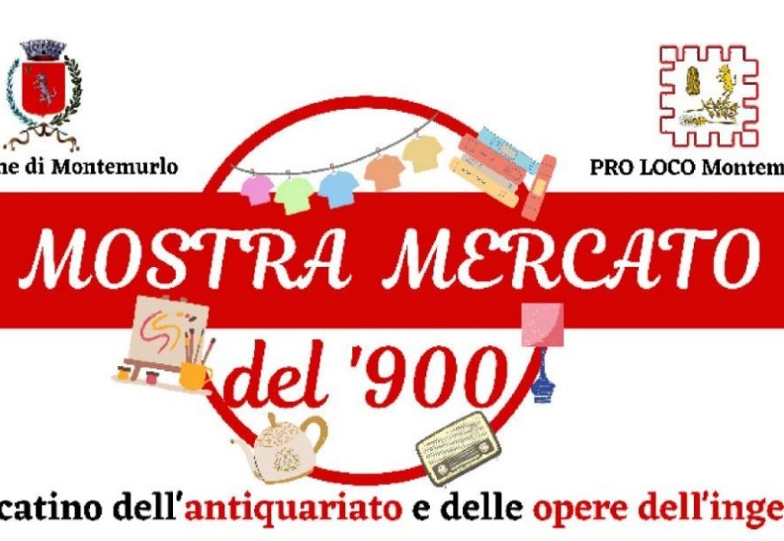 montemurlo. DOMENICA RITORNA LA MOSTRA MERCATO “NOVECENTO”, SPOSTATO A LUNEDÌ IL MERCATO SETTIMANALE