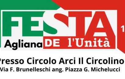 agliana. PARTE LA FESTA DE L’UNITÀ A SAN NICCOLÒ