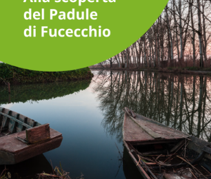 A MONSUMMANO TERME L’INIZIATIVA “ALLA SCOPERTA DEL PADULE DI FUCECCHIO”