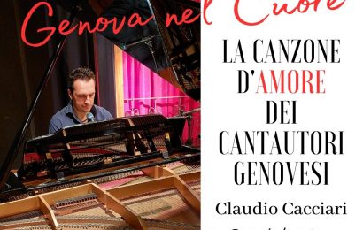 GENOVA NEL CUORE, UN VIAGGIO TRA LE CANZONI D’AMORE DEI MAGGIORI CANTAUTORI GENOVESI