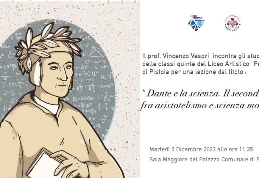 DANTE E LA SCIENZA. IL SECONDO CANTO TRA ARISTOTELISMO E SCIENZA MODERNA