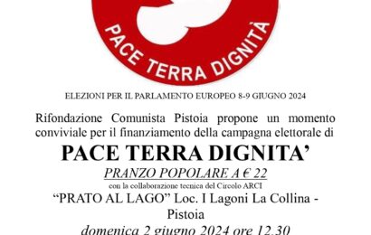 pace terra dignità. UN PRANZO POPOLARE PER FINANZIARE LA CAMPAGNA ELETTORALE