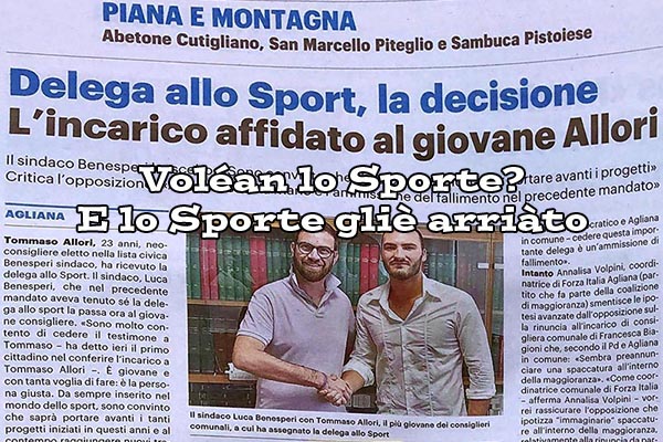 la battutaccia. AGLIANA SPORTE & BORSE. OVVERO: TANTO RUMORE PER UNA DELEGA