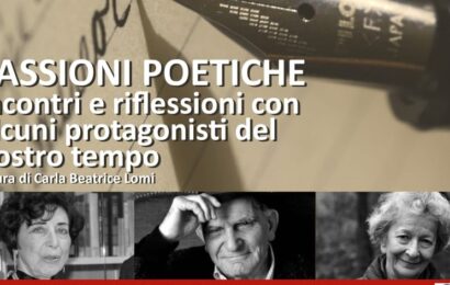 AL VIA L’EDIZIONE 2024 DI “PASSIONI POETICHE”